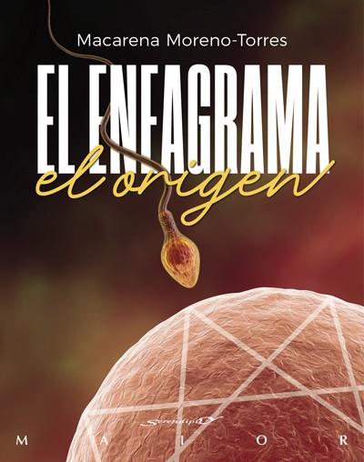 EL ENEAGRAMA, EL ORIGEN | 9788433030337 | MORENO-TORRES CAMY, MACARENA | Galatea Llibres | Librería online de Reus, Tarragona | Comprar libros en catalán y castellano online
