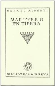 MARINERO EN TIERRA (FACSIMIL ED 1925) | 9788497421324 | ALBERTI, RAFAEL | Galatea Llibres | Librería online de Reus, Tarragona | Comprar libros en catalán y castellano online