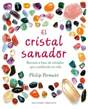 CRISTAL SANADOR, EL | 9788497775687 | PERMUTT, PHILIP | Galatea Llibres | Librería online de Reus, Tarragona | Comprar libros en catalán y castellano online