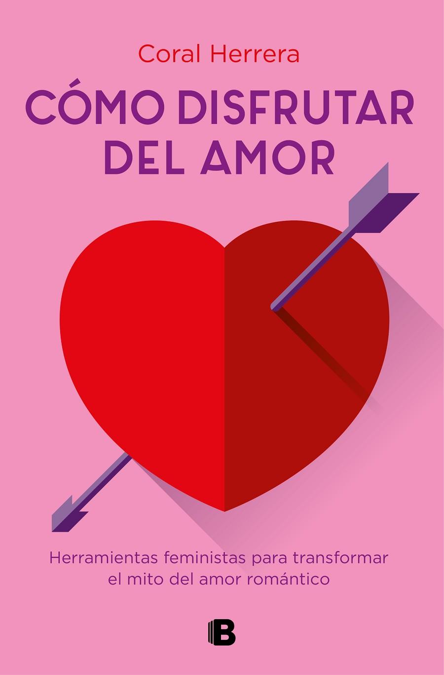 CÓMO DISFRUTAR DEL AMOR | 9788466667289 | HERRERA, CORAL | Galatea Llibres | Librería online de Reus, Tarragona | Comprar libros en catalán y castellano online
