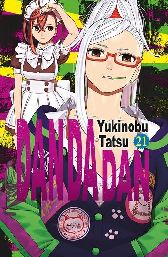 DAN DA DAN 21 | 9788467981506 | TATSU, YUKINOBU | Galatea Llibres | Librería online de Reus, Tarragona | Comprar libros en catalán y castellano online