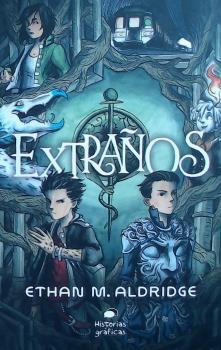 EXTRANOS | 9786075278858 | ALDRIDGE,ETHAN M | Galatea Llibres | Librería online de Reus, Tarragona | Comprar libros en catalán y castellano online