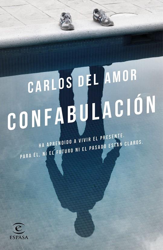 CONFABULACIÓN | 9788467049565 | CARLOS DEL AMOR | Galatea Llibres | Librería online de Reus, Tarragona | Comprar libros en catalán y castellano online