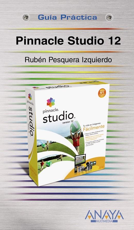 PINNACLE STUDIO 12 | 9788441525245 | PESQUERA IZQUIERDO, RUBÉN | Galatea Llibres | Llibreria online de Reus, Tarragona | Comprar llibres en català i castellà online