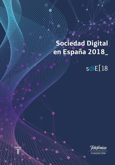 SOCIEDAD DIGITAL EN ESPAÑA 2018 | 9788430623112 | Galatea Llibres | Librería online de Reus, Tarragona | Comprar libros en catalán y castellano online