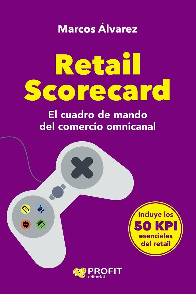 RETAIL SCORECARD | 9788418464478 | ÁLVAREZ OROZCO, MARCOS | Galatea Llibres | Llibreria online de Reus, Tarragona | Comprar llibres en català i castellà online