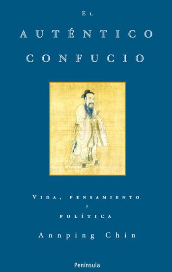 AUTÉNTICO CONFUCIO, EL | 9788483078105 | CHIN, ANNPING | Galatea Llibres | Librería online de Reus, Tarragona | Comprar libros en catalán y castellano online