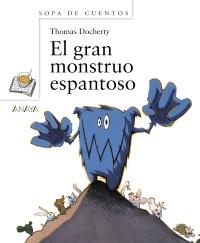 GRAN MONSTRUO ESPANTOSO, EL | 9788466793520 | GUERRERO, ANA | Galatea Llibres | Librería online de Reus, Tarragona | Comprar libros en catalán y castellano online