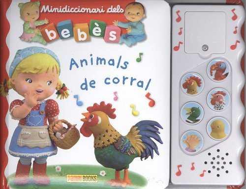 ANIMALS DE CORRAL. MINIDICCIONARI DELS BEBES | 9788491672517 | VV.AA. | Galatea Llibres | Librería online de Reus, Tarragona | Comprar libros en catalán y castellano online