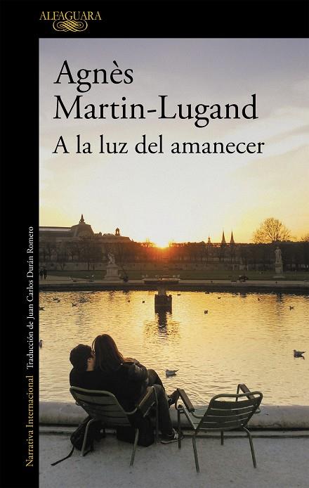 A LA LUZ DEL AMANECER | 9788420437996 | MARTIN-LUGAND, AGNÈS | Galatea Llibres | Librería online de Reus, Tarragona | Comprar libros en catalán y castellano online