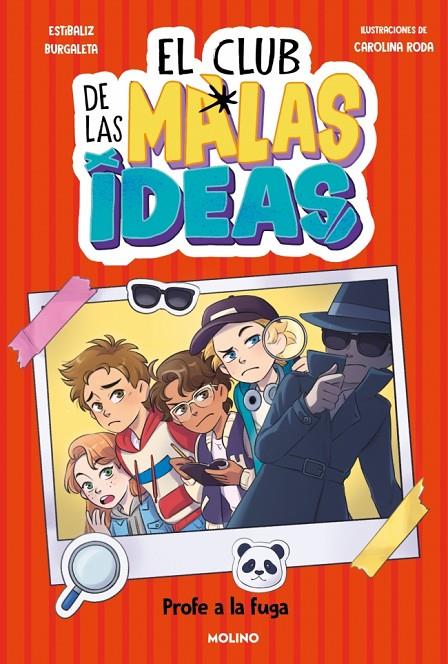 EL CLUB DE LAS MALAS IDEAS 2 - PROFE A LA FUGA | 9788427246843 | BURGALETA, ESTÍBALIZ | Galatea Llibres | Librería online de Reus, Tarragona | Comprar libros en catalán y castellano online