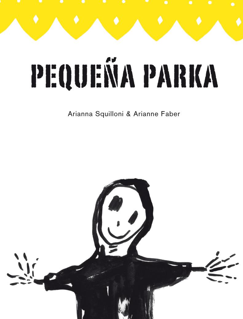 PEQUEÑA PARKA | 9788493721138 | SQUILLONI, ARIANNA | Galatea Llibres | Librería online de Reus, Tarragona | Comprar libros en catalán y castellano online