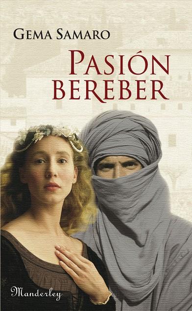 PASIÓN BEREBER | 9788483653753 | MARTINEZ LAMPARERO, GEMA AURELIA | Galatea Llibres | Llibreria online de Reus, Tarragona | Comprar llibres en català i castellà online