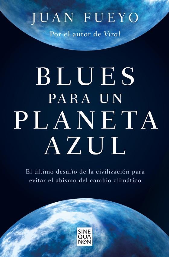 BLUES PARA UN PLANETA AZUL | 9788466672702 | FUEYO, JUAN | Galatea Llibres | Librería online de Reus, Tarragona | Comprar libros en catalán y castellano online