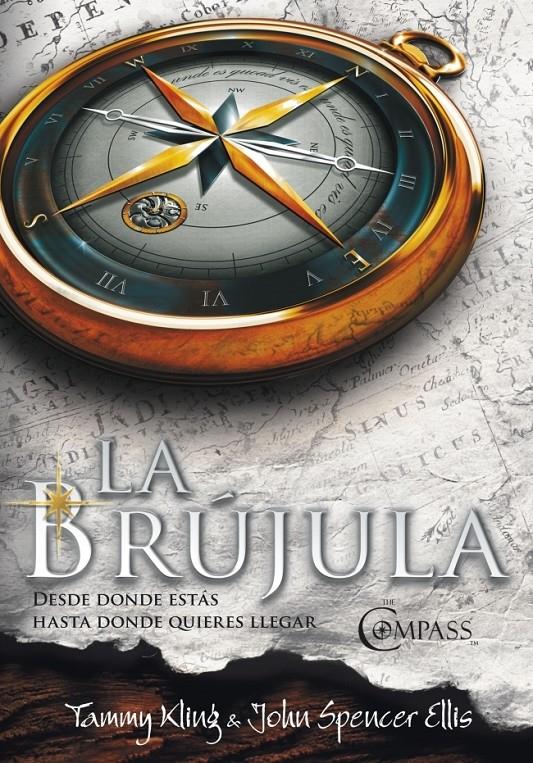BRÚJULA, LA | 9788425343605 | KLING,TAMMY/ELLIS,JOHN SPENCER | Galatea Llibres | Llibreria online de Reus, Tarragona | Comprar llibres en català i castellà online