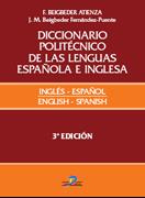 DICCIONARIO POLITÉCNICO DE LAS LENGUAS ESPAÑOL - INGLES VOL.2 | 9788479788711 | BEIGBEDER ATIENZA, FEDERICO/BEIGBEDER FERNÁNDEZ-PUENTE, JOSÉ MIGUEL | Galatea Llibres | Llibreria online de Reus, Tarragona | Comprar llibres en català i castellà online