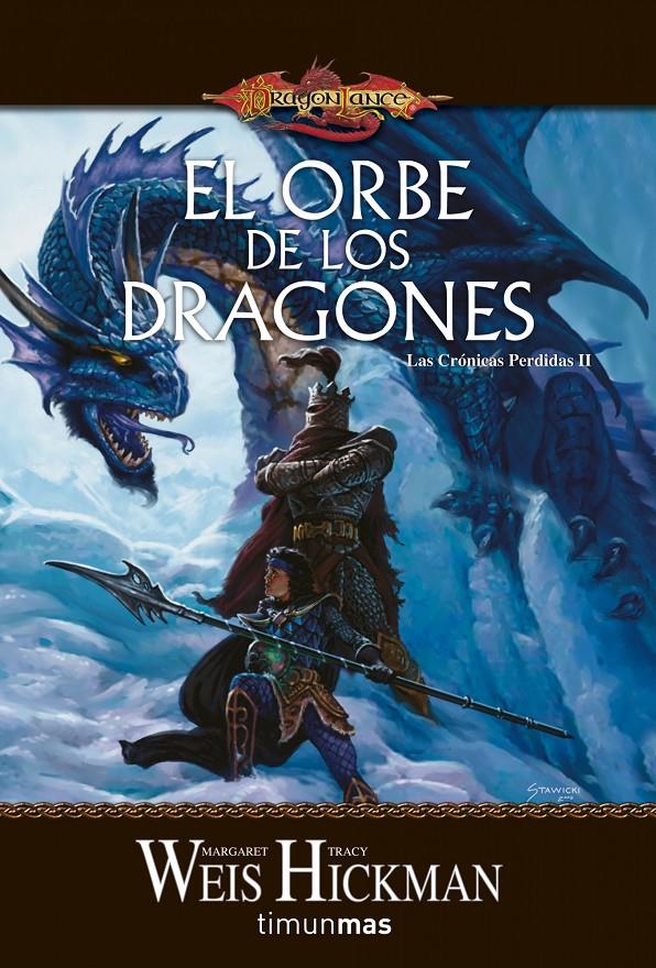 ORBE DE LOS DRAGONES, EL. CRONICAS PERDIDAS 2 | 9788448036492 | WEIS, MARGARET Y HICKMAN, TRACY | Galatea Llibres | Llibreria online de Reus, Tarragona | Comprar llibres en català i castellà online