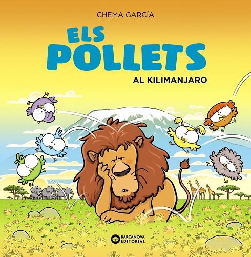 ELS POLLETS AL KILIMANJARO | 9788448951733 | GARCÍA, CHEMA | Galatea Llibres | Librería online de Reus, Tarragona | Comprar libros en catalán y castellano online
