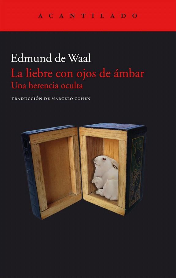 LA LIEBRE CON OJOS DE ÁMBAR | 9788415277712 | DE WAAL, EDMUND | Galatea Llibres | Librería online de Reus, Tarragona | Comprar libros en catalán y castellano online