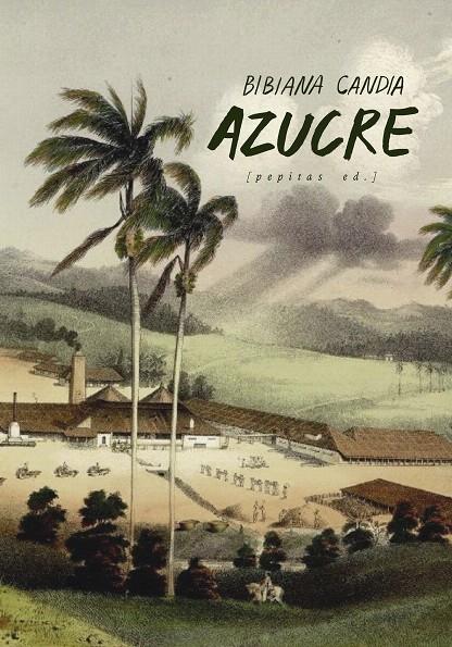 AZUCRE | 9788417386825 | CANDIA, BIBIANA | Galatea Llibres | Librería online de Reus, Tarragona | Comprar libros en catalán y castellano online