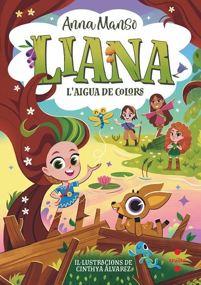 LIANA 3: L'AIGUA DE COLORS | 9788466160315 | MANSO MUNNÉ, ANNA | Galatea Llibres | Llibreria online de Reus, Tarragona | Comprar llibres en català i castellà online