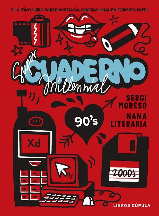 SÚPER CUADERNO MILLENNIAL | 9788448042943 | NANA LITERARIA/MORESO, SERGI | Galatea Llibres | Llibreria online de Reus, Tarragona | Comprar llibres en català i castellà online