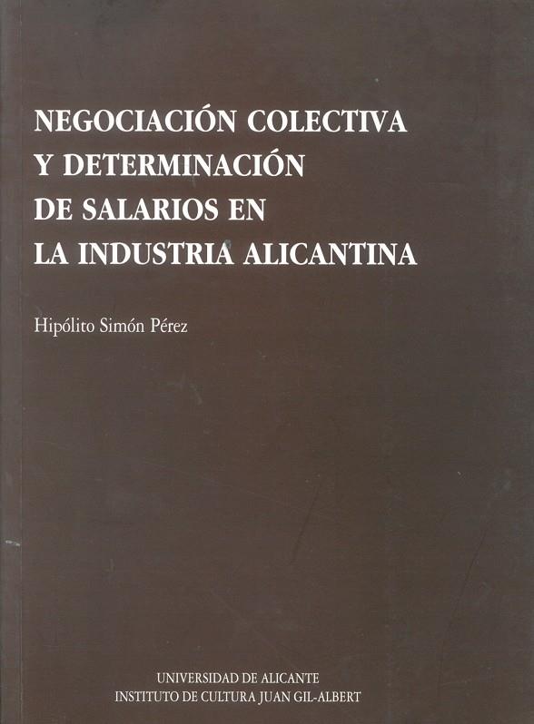 NEGOCIACION COLECTIVA Y DETERNINACION DE SALARIOS | 9788479083144 | PEREZ, SIMON | Galatea Llibres | Llibreria online de Reus, Tarragona | Comprar llibres en català i castellà online