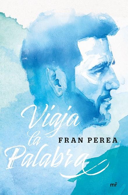 VIAJA LA PALABRA | 9788427044630 | PEREA, FRAN | Galatea Llibres | Librería online de Reus, Tarragona | Comprar libros en catalán y castellano online