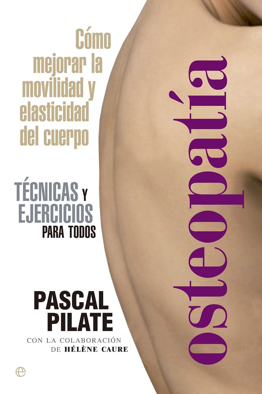 OSTEOPATÍA | 9788499709475 | PILATE, PASCAL | Galatea Llibres | Librería online de Reus, Tarragona | Comprar libros en catalán y castellano online
