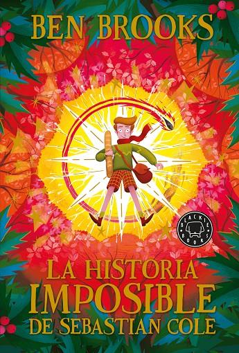 LA HISTORIA IMPOSIBLE DE SEBASTIAN COLE | 9788418187346 | BROOKS, BEN | Galatea Llibres | Librería online de Reus, Tarragona | Comprar libros en catalán y castellano online
