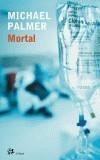 MORTAL | 9788476696927 | PALMER, MICHAEL | Galatea Llibres | Librería online de Reus, Tarragona | Comprar libros en catalán y castellano online
