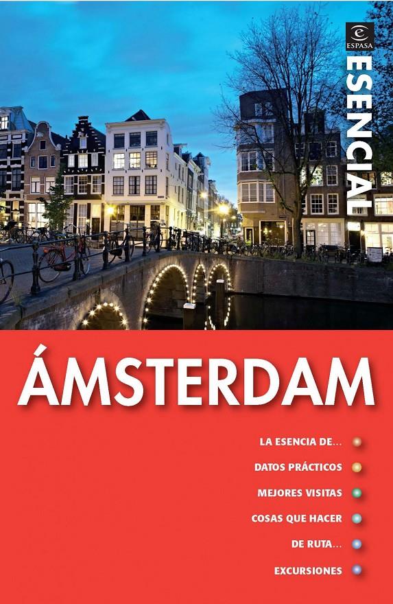 AMSTERDAM GUIA ESENCIAL | 9788467035230 | VARIOS AUTORES | Galatea Llibres | Librería online de Reus, Tarragona | Comprar libros en catalán y castellano online