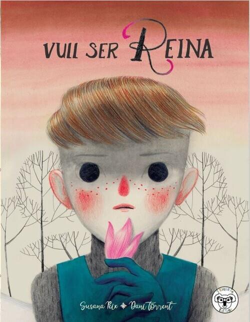 VULL SER REINA | 9788418687068 | PEIX, SUSANA / TORRENT, DANI | Galatea Llibres | Librería online de Reus, Tarragona | Comprar libros en catalán y castellano online