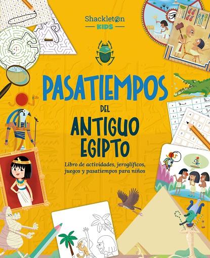 PASATIEMPOS DEL ANTIGUO EGIPTO | 9788413616377 | Galatea Llibres | Librería online de Reus, Tarragona | Comprar libros en catalán y castellano online