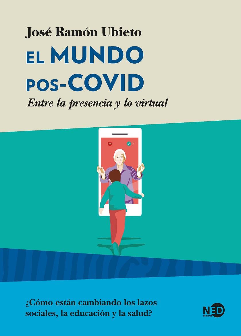 EL MUNDO POS-COVID | 9788418273193 | UBIETO PARDO, JOSÉ RAMÓN | Galatea Llibres | Llibreria online de Reus, Tarragona | Comprar llibres en català i castellà online
