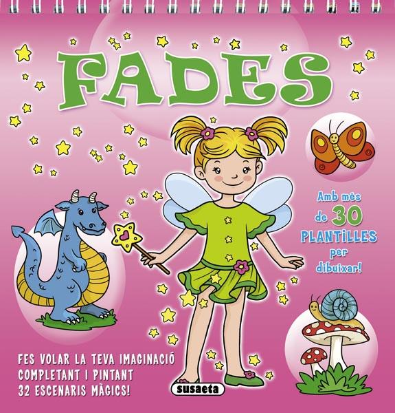FADES PLANTILLES MAGIQUES | 9788467719321 | SUSAETA, EQUIP | Galatea Llibres | Librería online de Reus, Tarragona | Comprar libros en catalán y castellano online