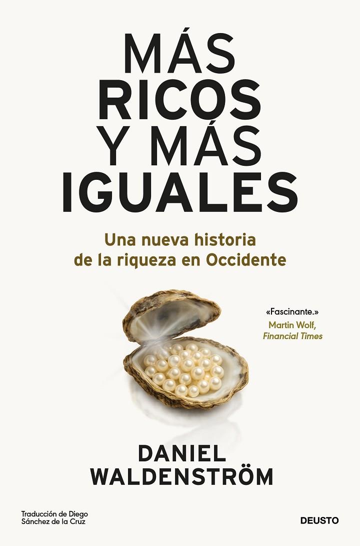 MÁS RICOS Y MÁS IGUALES | 9788423439904 | WALDENSTRÖM, DANIEL | Galatea Llibres | Llibreria online de Reus, Tarragona | Comprar llibres en català i castellà online