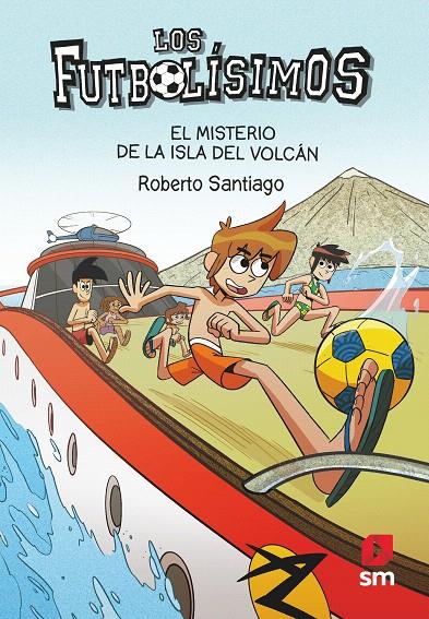LOS FUTBOLÍSIMOS 18: EL MISTERIO DE LA ISLA DEL VOLCÁN | 9788413188423 | SANTIAGO, ROBERTO | Galatea Llibres | Llibreria online de Reus, Tarragona | Comprar llibres en català i castellà online