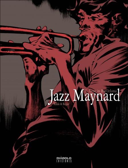 JAZZ MAYNARD 7. LIVE IN BARCELONA | 9788412034943 | IBAÑEZ, ROGER /  RAULE | Galatea Llibres | Librería online de Reus, Tarragona | Comprar libros en catalán y castellano online