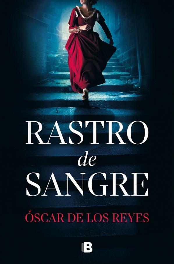 RASTRO DE SANGRE | 9788466682794 | DE LOS REYES, ÓSCAR | Galatea Llibres | Librería online de Reus, Tarragona | Comprar libros en catalán y castellano online