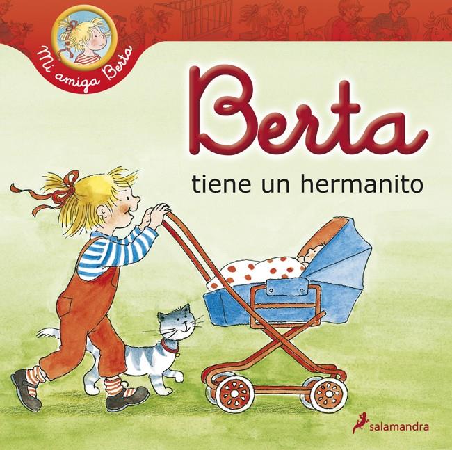 BERTA TIENE UN HERMANITO | 9788498385106 | SCHNEIDER, LIANE | Galatea Llibres | Librería online de Reus, Tarragona | Comprar libros en catalán y castellano online