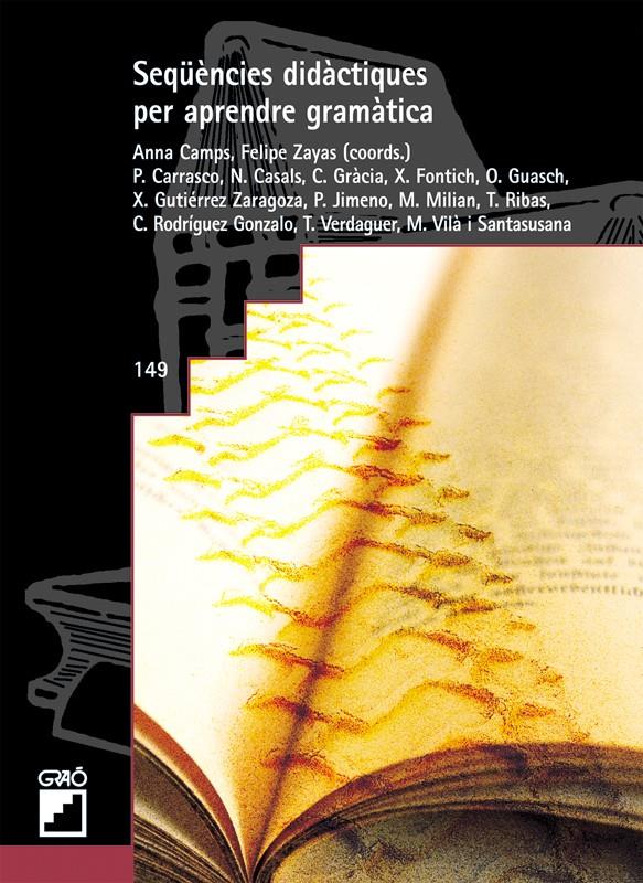 SEQÜENCIES DIDACTIQUES PER APRENDRE GRAMATICA | 9788478274192 | VV.AA | Galatea Llibres | Llibreria online de Reus, Tarragona | Comprar llibres en català i castellà online