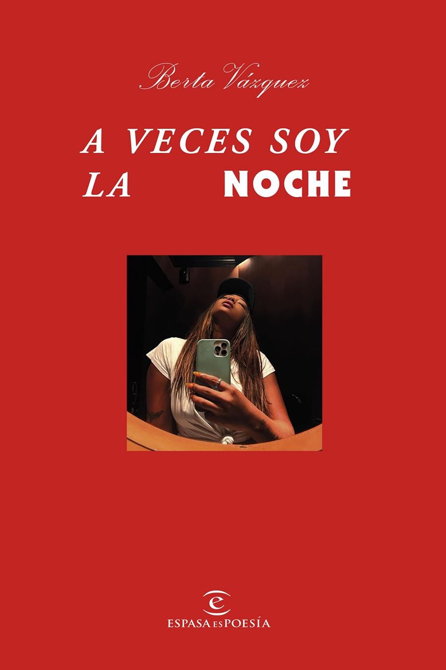 A VECES SOY LA NOCHE | 9788467064896 | VÁZQUEZ, BERTA | Galatea Llibres | Librería online de Reus, Tarragona | Comprar libros en catalán y castellano online