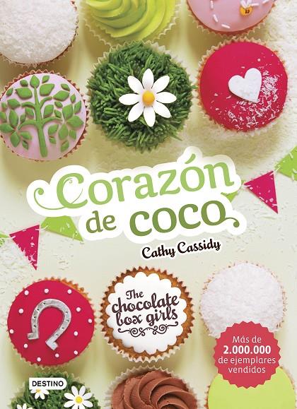 CORAZON DE COCO. THE CHOCOLATE BOX GIRLS 4 | 9788408169161 | CASSIDY, CATHY | Galatea Llibres | Librería online de Reus, Tarragona | Comprar libros en catalán y castellano online