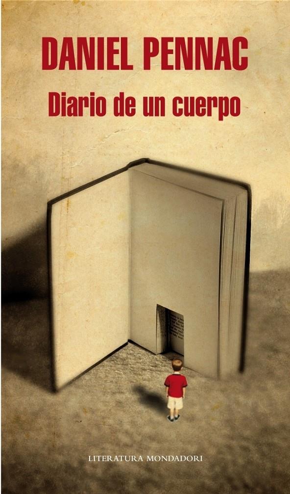 DIARIO DE UN CUERPO | 9788439726111 | PENNAC, DANIEL | Galatea Llibres | Librería online de Reus, Tarragona | Comprar libros en catalán y castellano online
