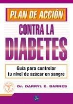 PLAN DE ACCIÓN CONTRA LA DIABETES | 9788495973597 | BARNES, DARRYL E. | Galatea Llibres | Librería online de Reus, Tarragona | Comprar libros en catalán y castellano online