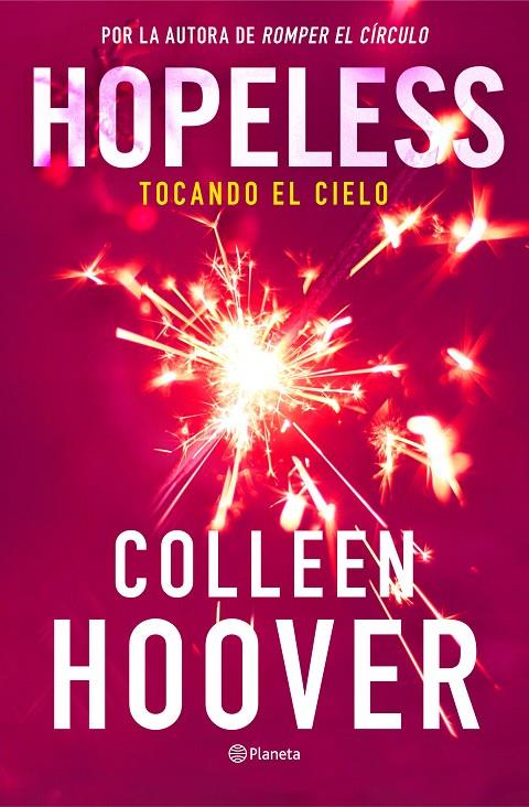 HOPELESS. TOCANDO EL CIELO | 9788408325475 | HOOVER, COLLEEN | Galatea Llibres | Llibreria online de Reus, Tarragona | Comprar llibres en català i castellà online