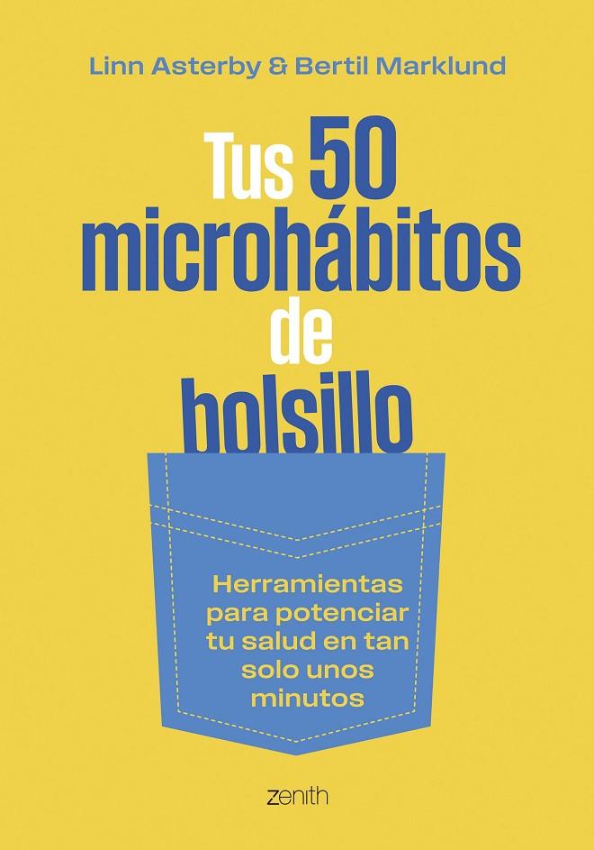TUS 50 MICROHÁBITOS DE BOLSILLO | 9788408304821 | ASTERBY, LINN/MARKLUND, BERTIL | Galatea Llibres | Llibreria online de Reus, Tarragona | Comprar llibres en català i castellà online