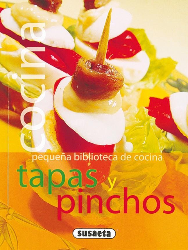 TAPAS Y PINCHOS | 9788430559534 | SUSAETA, EQUIPO | Galatea Llibres | Librería online de Reus, Tarragona | Comprar libros en catalán y castellano online