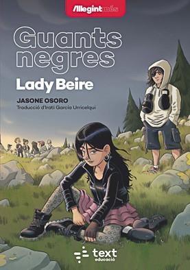 GUANTS NEGRES: LADY BEIRE | 9788441290020 | OSORO, JASONE | Galatea Llibres | Llibreria online de Reus, Tarragona | Comprar llibres en català i castellà online